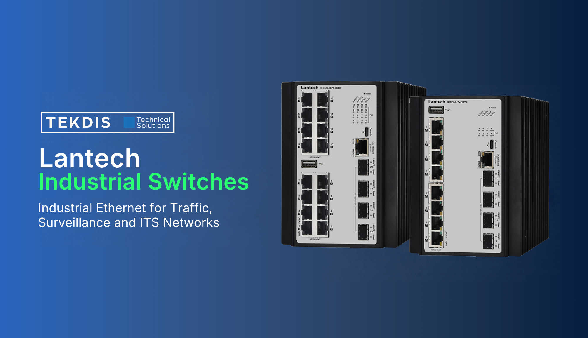 Lantech Industrial Switches for Traffic Networks